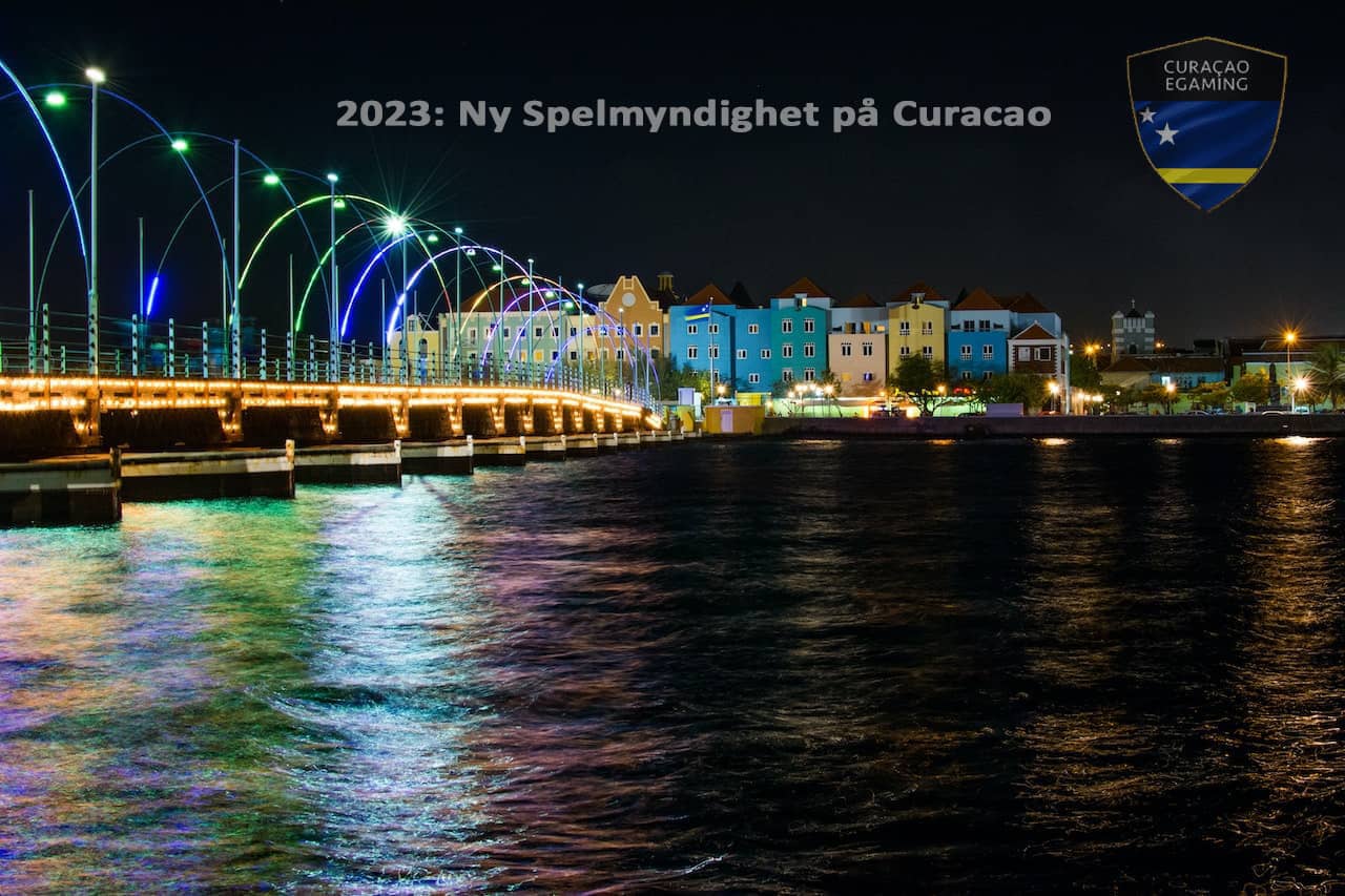 Spellicens Curacao. Ny Spelmyndighet på Curacao